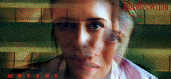 Unsane (2018) - Berkreviews.com